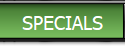   SPECIALS  